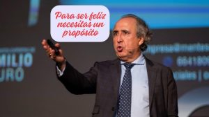 Emilio Duró : » Para ser Feliz  Necesitas un Propósito»