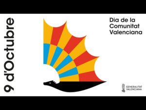 9 D´ Octubre Día de la Comunitat  Valenciana  ( Día de la Comunidad Valenciana )