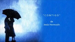 CONTIGO – De Jesús Hermosín